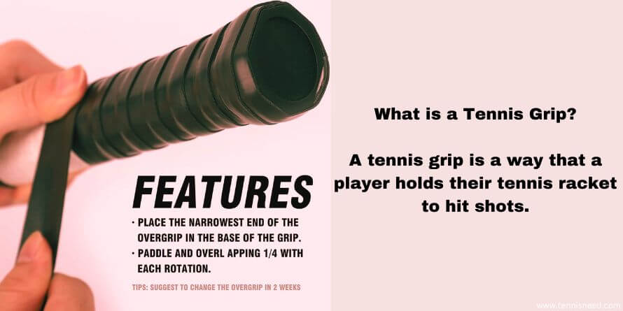 what is a tennis grip