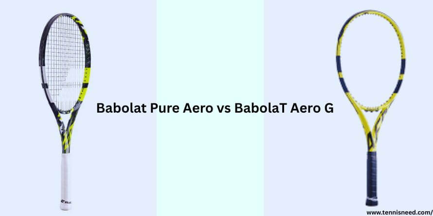 Babolat Aero G vs Pure Aero